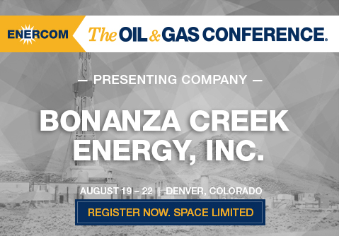 Bonanza Creek Energy (NYSE: BCEI) – Day Two Breakout Notes - Oil & Gas 360