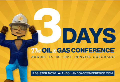 EnerCom's The Oil & Gas Conference® brings a broad group of public and private energy companies, energy analysts, industry leaders and investors to Denver, Aug. 15-18, 2021- oil and gas 360