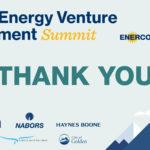 Emerging energy and technology took the spotlight at The Energy Venture Investment Summit presented by EnerCom and Colorado School of Mines- oil and gas 360