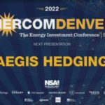 Exclusive: AEGIS Hedging at EnerCom Denver-The Energy Investment Conference®- oil and gas 360