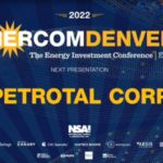 Exclusive: PetroTal at EnerCom Denver-The Energy Investment Conference®- oil and gas 360