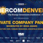 Exclusive: Private Company Panel at EnerCom Denver-The Energy Investment Conference®- oil and gas 360