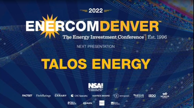 Exclusive: Talos Energy At EnerCom Denver-The Energy Investment ...