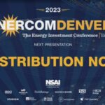 Exclusive: DistributionNOW at the 2023 EnerCom Denver-The Energy Investment Conference- oil and gas 360