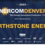 Exclusive: Earthstone Energy at the 2023 EnerCom Denver-The Energy Investment Conference- oil and gas 360