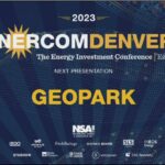 Exclusive: GeoPark at the 2023 EnerCom Denver-The Energy Investment Conference- oil and gas 360