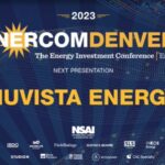 Exclusive: NuVista Energy at the 2023 EnerCom Denver-The Energy Investment Conference- oil and gas 360