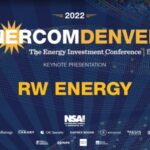 Exclusive: RW Energy at the 2023 EnerCom Denver-The Energy Investment Conference- oil and gas 360