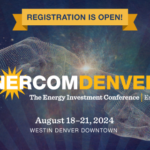 EnerCom is pleased to announce that registration is now open for the 29th annual EnerCom Denver – The Energy Investment Conference- oil and gas 360