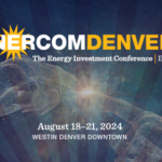 Investor one-on-one meeting requests open for 29th annual EnerCom Denver – The Energy Investment Conference, to be held August 18–21, 2024 in Denver, Colorado- oil and gas 360