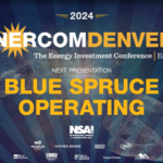 Exclusive: Blue Spruce Operating at EnerCom Denver-The Energy Investment Conference 2024- oil and gas 360