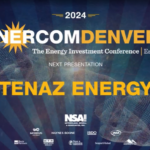 Exclusive: Tenaz Energy at EnerCom Denver-The Energy Investment Conference 2024-oil and gas 360